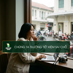 chung-ta-thuong-tiet-kiem-sai-cho